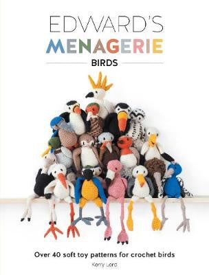 Book - Edward's Menagerie Birds by Kerry Lord.
