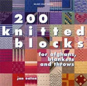 Book - 200 Knitted Blocks by Jan Eaton.