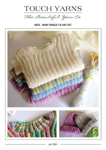 Touch Yarns Pattern 032 Baby Singlet and Hat Set.