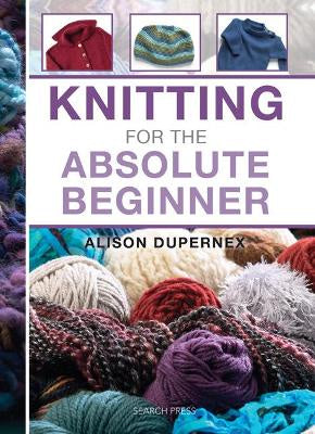Knitting for the Absolute Beginner - Book