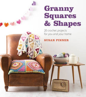 Book - Granny Squares and Shapes by Susan Pinner.