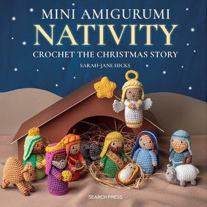 Book - Mini Amigurumi Nativity by Sarah-Jane Hicks.
