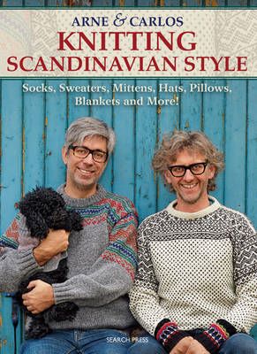 Book - Knitting Scandinavian Style by Arne and Carlos.