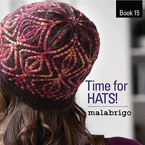 ~Malabrigo Book - Time for Hats Book 15