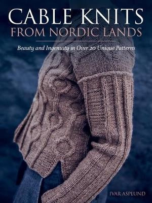 Book - Cable Knits from Nordic Lands by Ivar Asplund